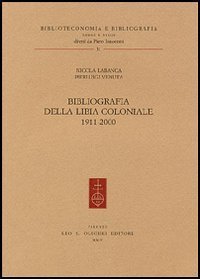 Bibliografia della Libia coloniale (1911-2000)