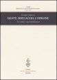 Dante, Boccaccio, l'origine - Sei studi e una introduzione