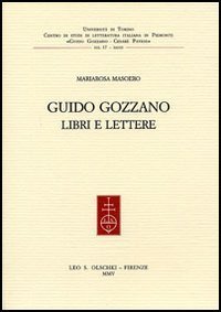 Guido Gozzano - Libri e lettere