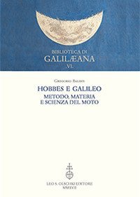 Hobbes e Galileo. Metodo, materia e scienza del moto