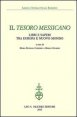Il tesoro messicano. Libri e saperi tra Europa e Nuovo Mondo