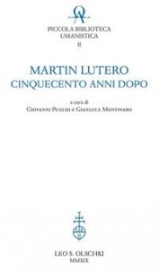 Martin Lutero cinquecento anni dopo
