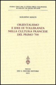 Orientalismo e idee di tolleranza nella cultura francese del primo '700