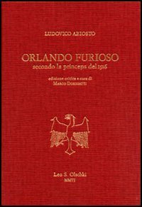 Orlando furioso - Secondo la princeps del 1516. Ediz. critica