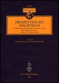 Prospettive sui Malavoglia - Atti dell'Incontro di studio della Societ&agrave; per lo studio della Modernit&agrave; letteraria (Catania, 17-18 febbraio 2006)