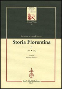 Storia fiorentina. Vol. 2: 1496-1502. - 1496-1502