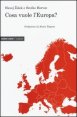 Cosa vuole l'Europa?