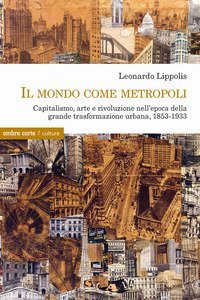 Il mondo come metropoli