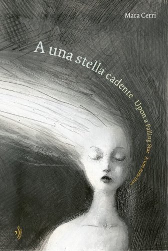 A una stella cadente-Upon a falling star-A une &eacute;toile filante