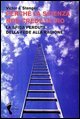 Perch&eacute; la scienza non crede in Dio. La sfida perduta della fede alla ragione