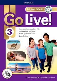 Go Live! Digital Gold. Per La Scuola Media. Con E-book. Con Espansione Online