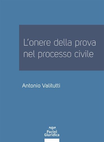 L'onere della prova nel processo civile