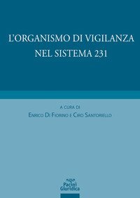 L'organismo di vigilanza nel sistema 231