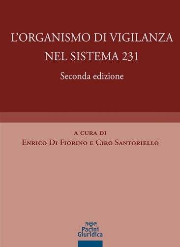 L'organismo di vigilanza nel sistema 231