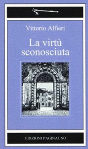 La virt&ugrave; sconosciuta