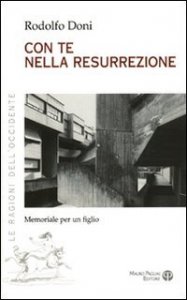 Come Te Nella Ressurrezione Memoriale Per Un