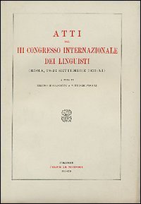Atti del 3&ordm; Congresso internazionale dei linguisti (Roma, 19-26 settembre 1933)