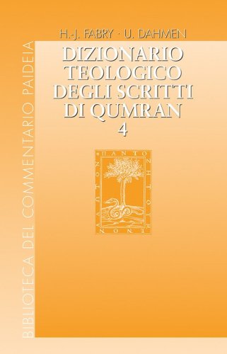 Dizionario teologico degli scritti di Qumran