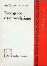 Eroe greco e santo cristiano