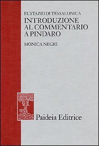 Eustazio di Tessalonica - Introduzione al commentario a Pindaro