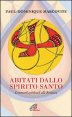 Abitati dallo Spirito Santo
