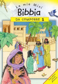 La mia mini Bibbia da comporre. Con adesivi