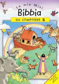 La mia mini Bibbia da comporre. Con adesivi
