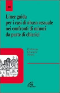 Linee guida per i casi di abuso sessuale nei confronti dei minori da parte dei chierici