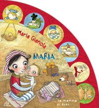 Maria... la mamma di Ges&ugrave;