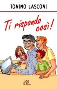 Ti rispondo cos&igrave;
