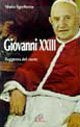 Giovanni XXIII. Saggezza del cuore