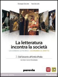 Letteratura Incontra La Societa`. Con Espansione Online.  (la)