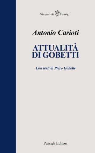 Attualità di Gobetti