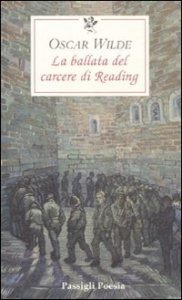 La ballata del carcere di Reading - Testo inglese a fronte