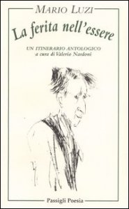 La ferita nell'essere - Un itinerario antologico