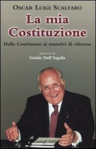 La mia Costituzione - Dalla Costituente al referendum 2006