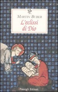L'eclissi di Dio - Considerazioni sul rapporto tra religione e filosofia