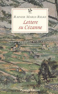 Lettere su C&eacute;zanne