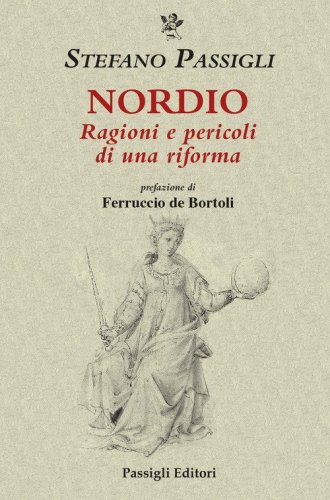 Nordio. Ragioni e pericoli di una riforma