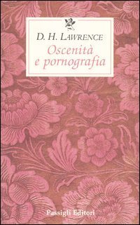 Oscenit&agrave; e pornografia