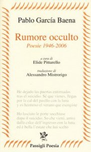 Rumore occulto. Poesie 1946-2006