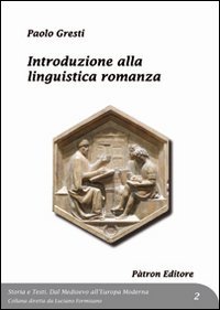Introduzione alla linguistica romanza