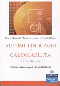 Automi, linguaggi e calcolabilit&agrave;
