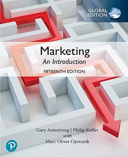 Marketing: An Introduction. Global Edition
