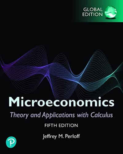 Microeconomics: theory and applications with calculus