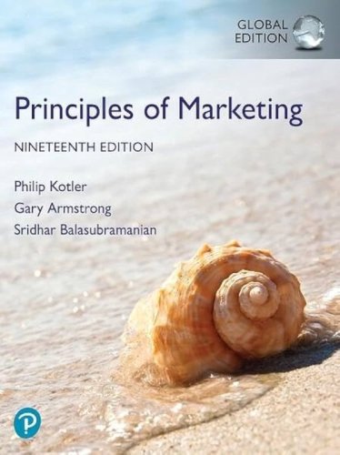Principles Of Marketing. Global Edition 19th