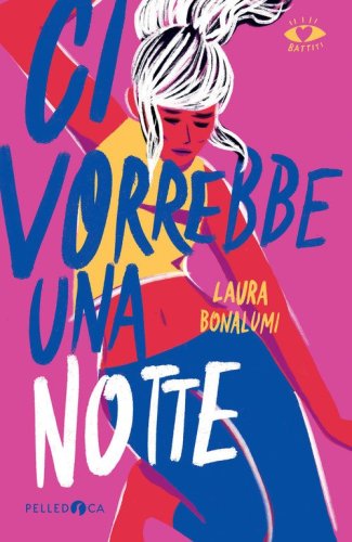 Ci vorrebbe una notte