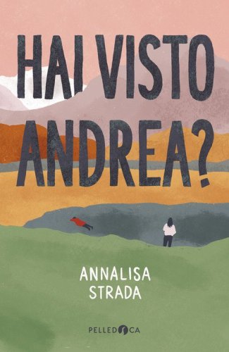Hai visto Andrea?