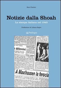 Notizie dalla Shoah - La stampa quotidiana del 1945