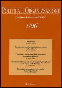 Politica e organizzazione - Quaderni di ricerca dell'Aroc (2006). Vol. 1